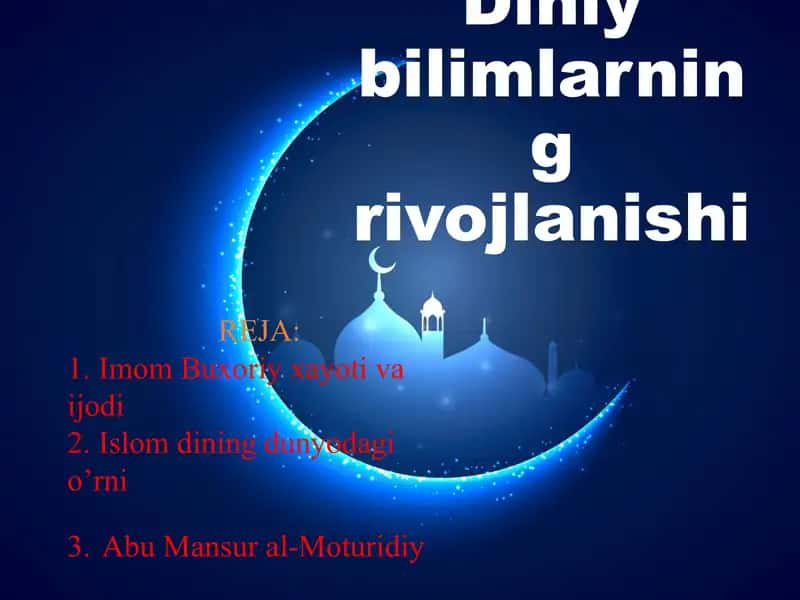 Diniy bilimlarning rivojlanishi