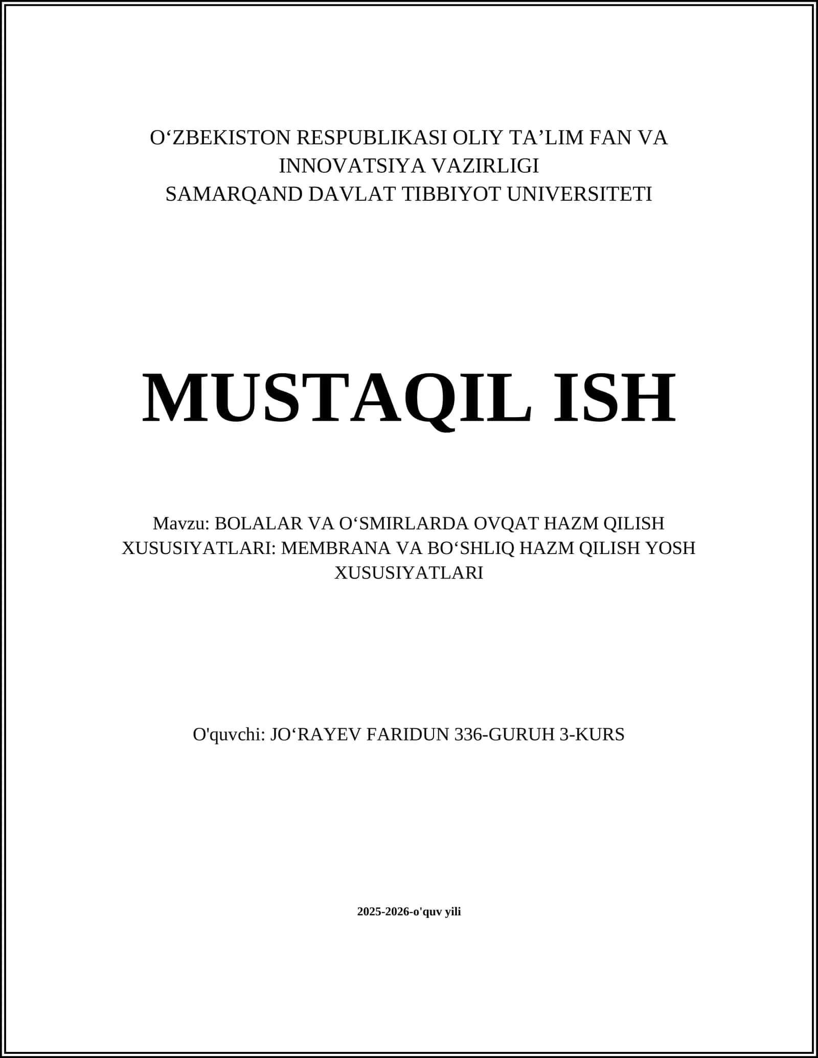 BOLALAR VA OʻSMIRLARDA OVQAT HAZM QILISH XUSUSIYATLARI: MEMBRANA VA BOʻSHLIQ HAZM QILISH YOSH XUSUSIYATLARI