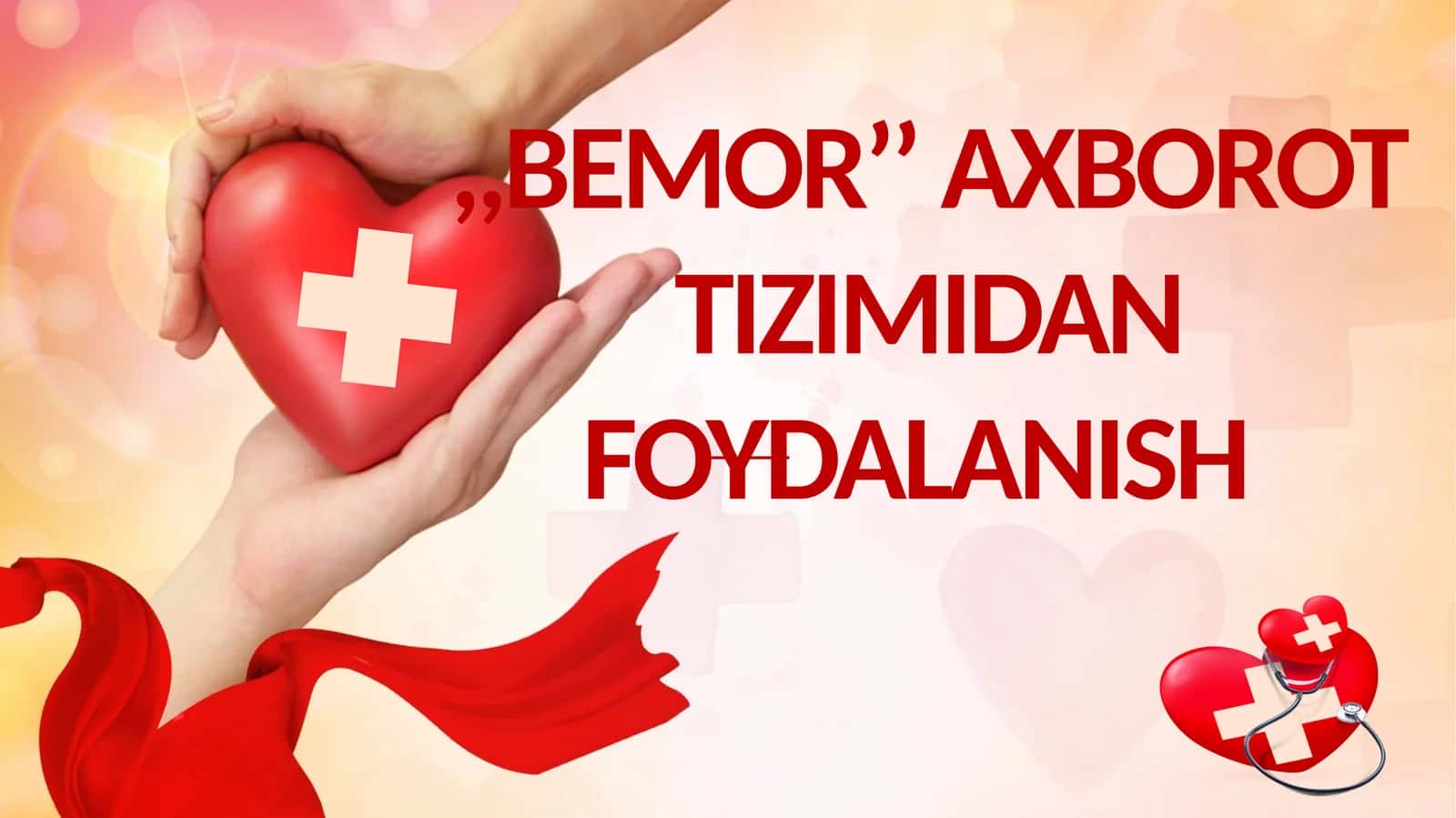 ,,BEMOR’’ AXBOROT TIZIMIDAN FOYDALANISH