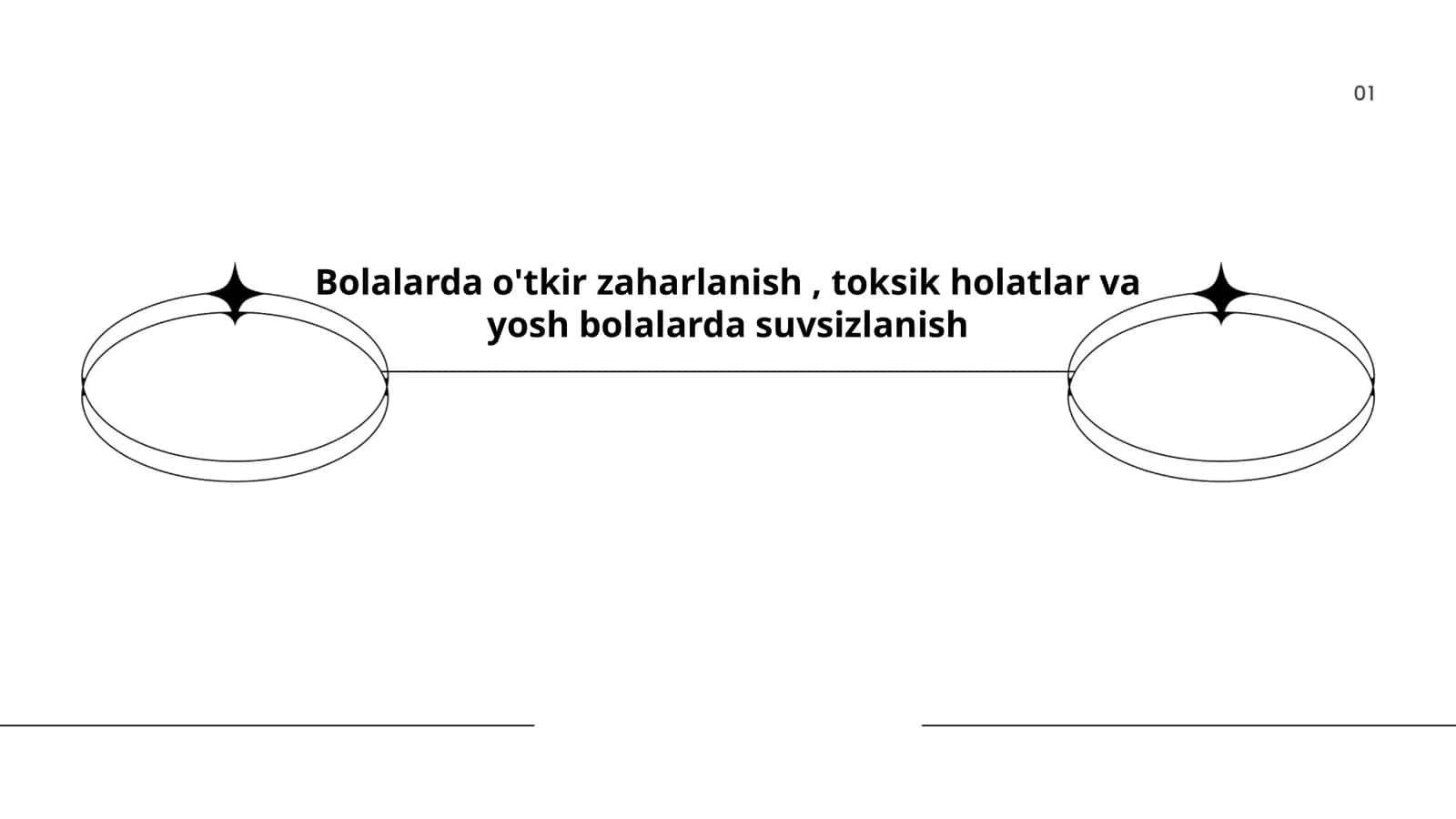 Bolalarda o'tkir zaharlanish, toksik holatlar va yosh bolalarda suvsizlanish