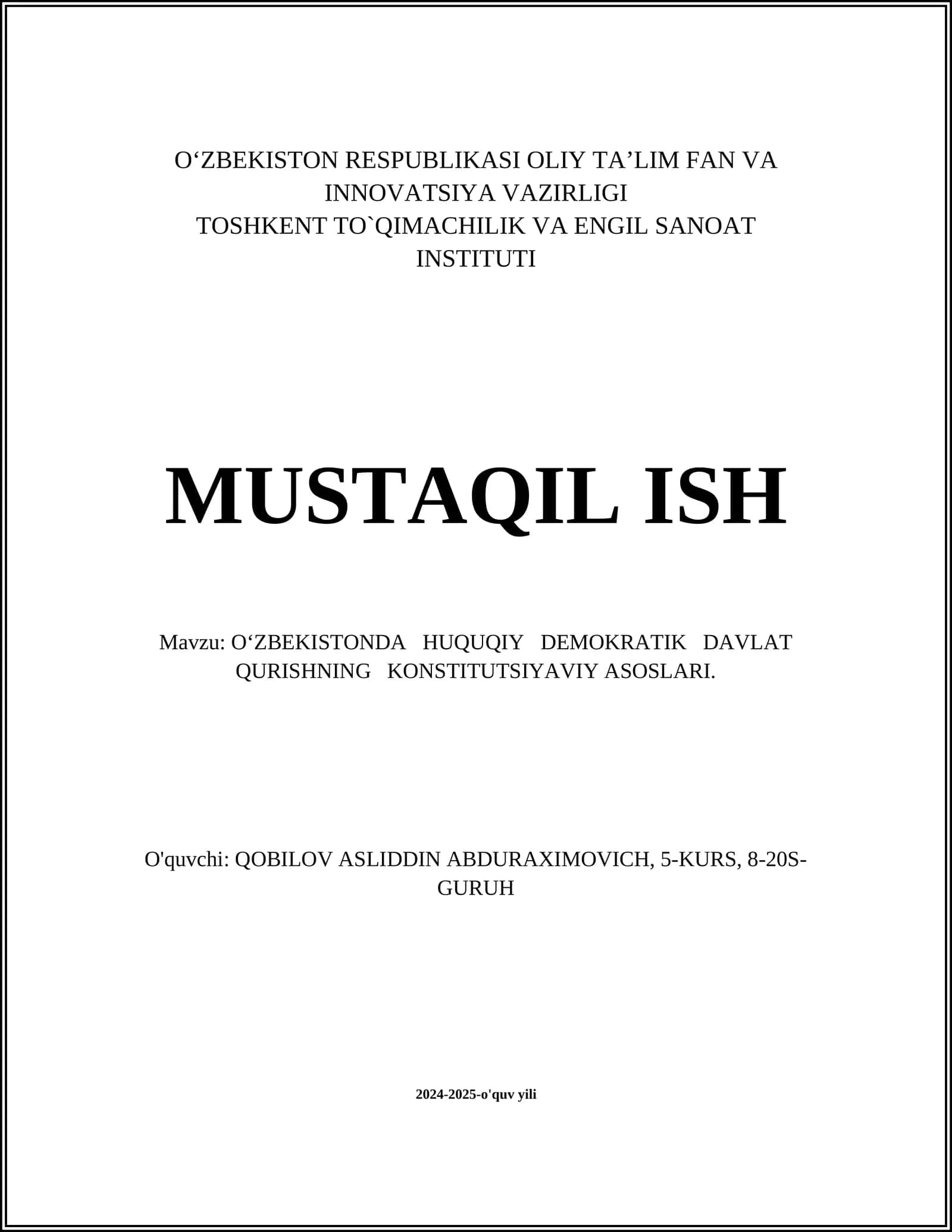 O‘ZBEKISTONDA HUQUQIY DEMOKRATIK DAVLAT QURISHNING KONSTITUTSIYAVIY ASOSLARI