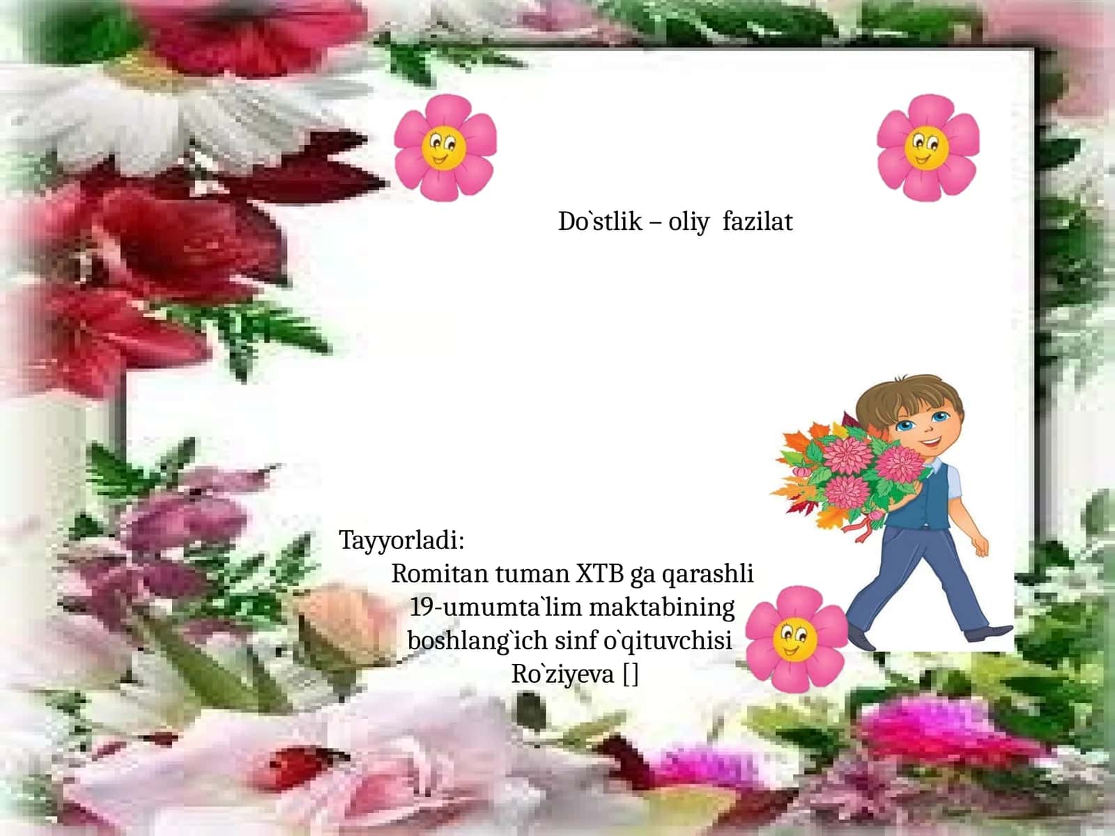 Do`stlik – oliy fazilat