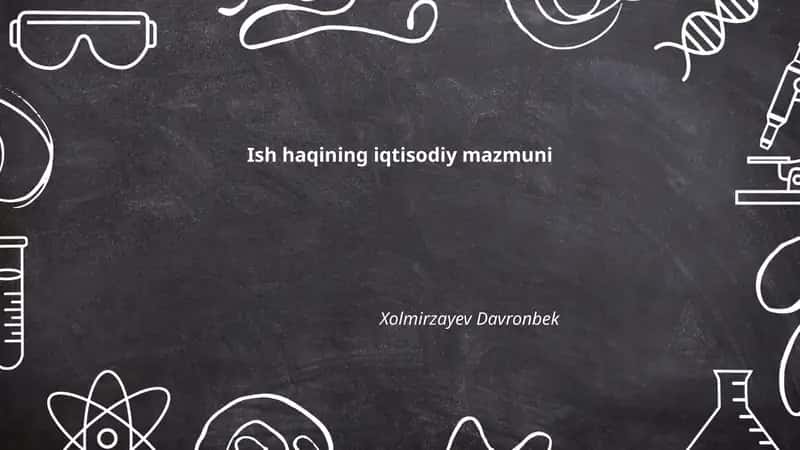 Ish haqining iqtisodiy mazmuni