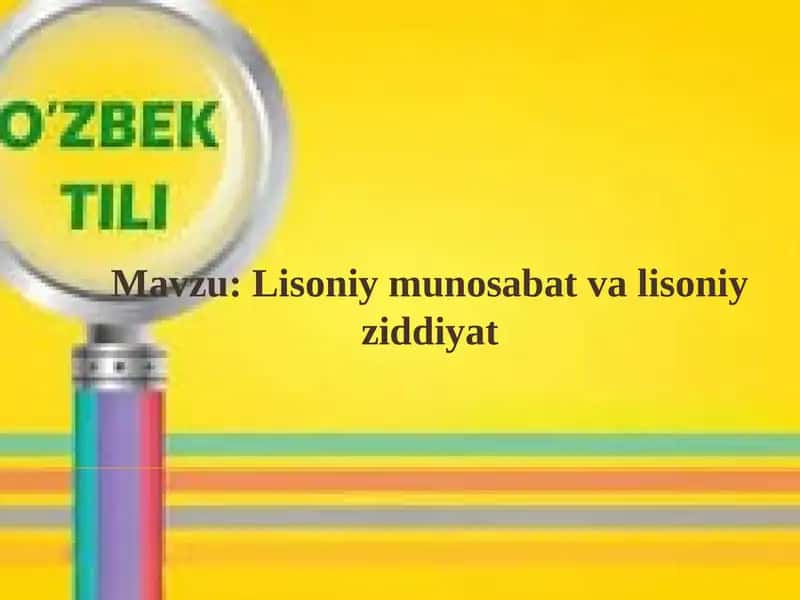 Lisoniy munosabat va lisoniy ziddiyat