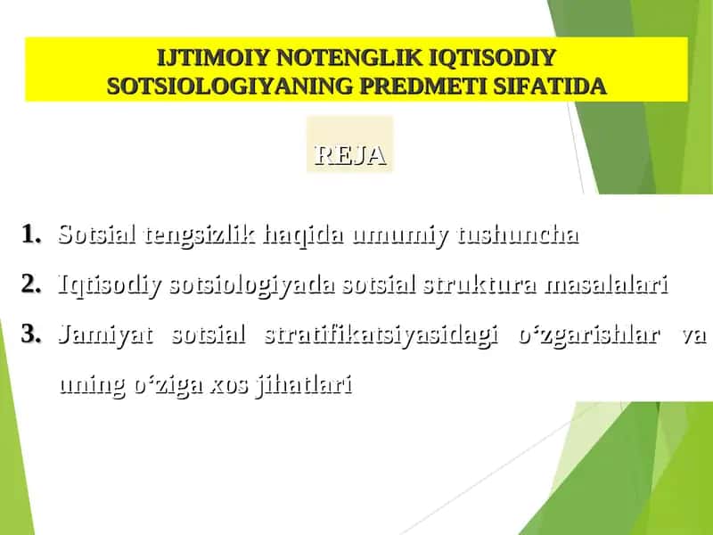 IJTIMOIY NOTENGLIK IQTISODIY SOTSIOLOGIYANING PREDMETI SIFATIDA