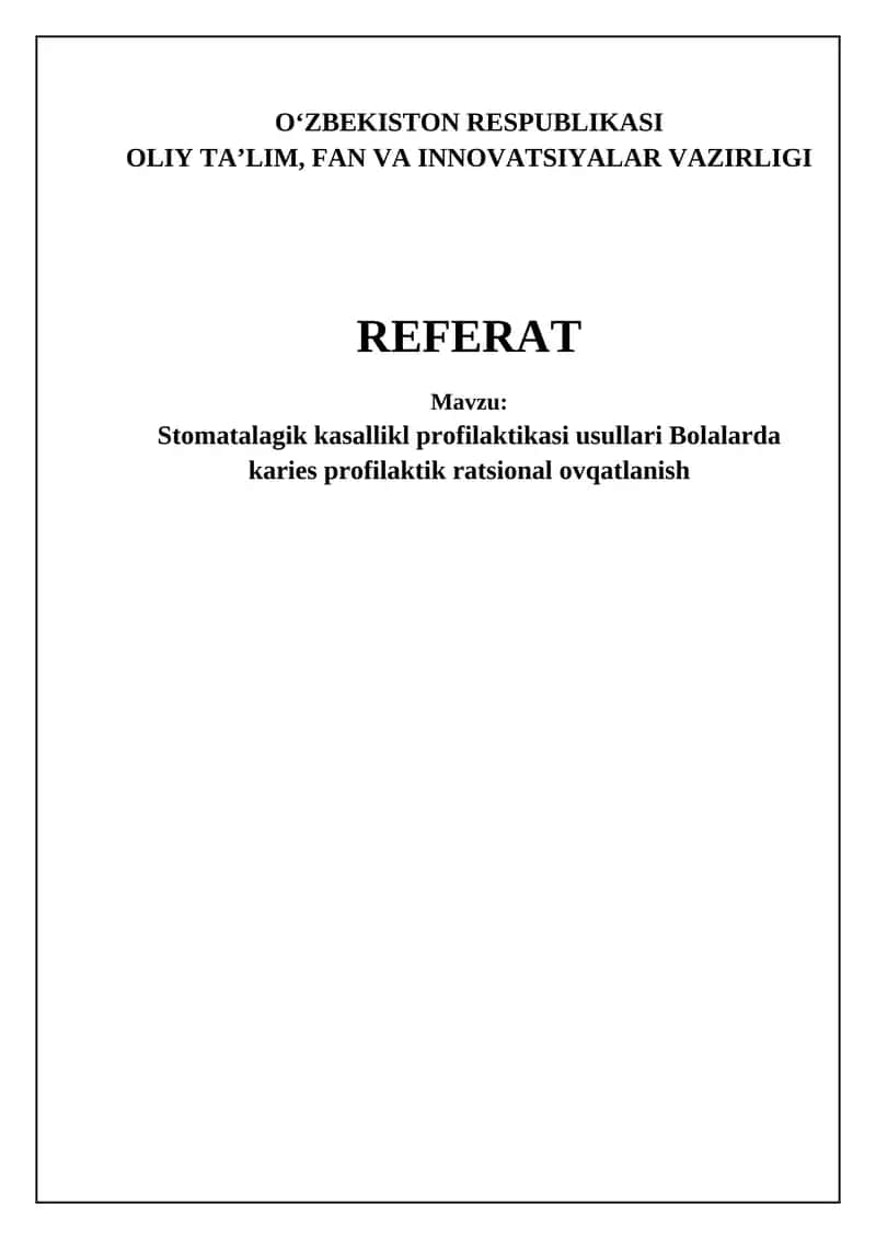 Stomatalagik kasallikl profilaktikasi usullari Bolalarda karies profilaktik ratsional ovqatlanish