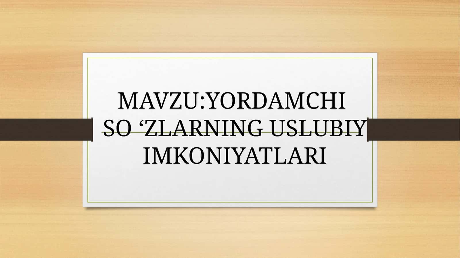 Yordamchi so 'zlar