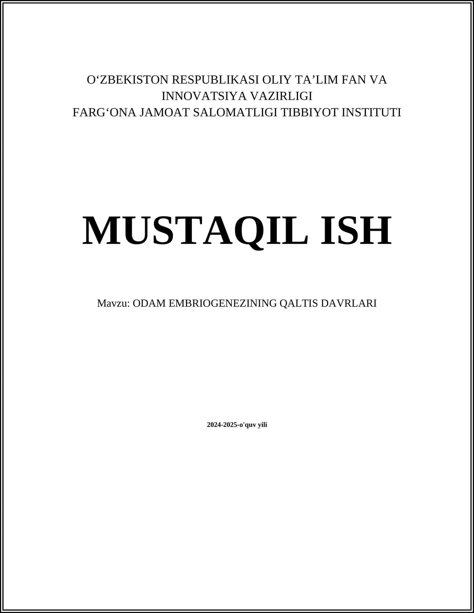 ODAM EMBRIOGENEZINING QALTIS DAVRLARI