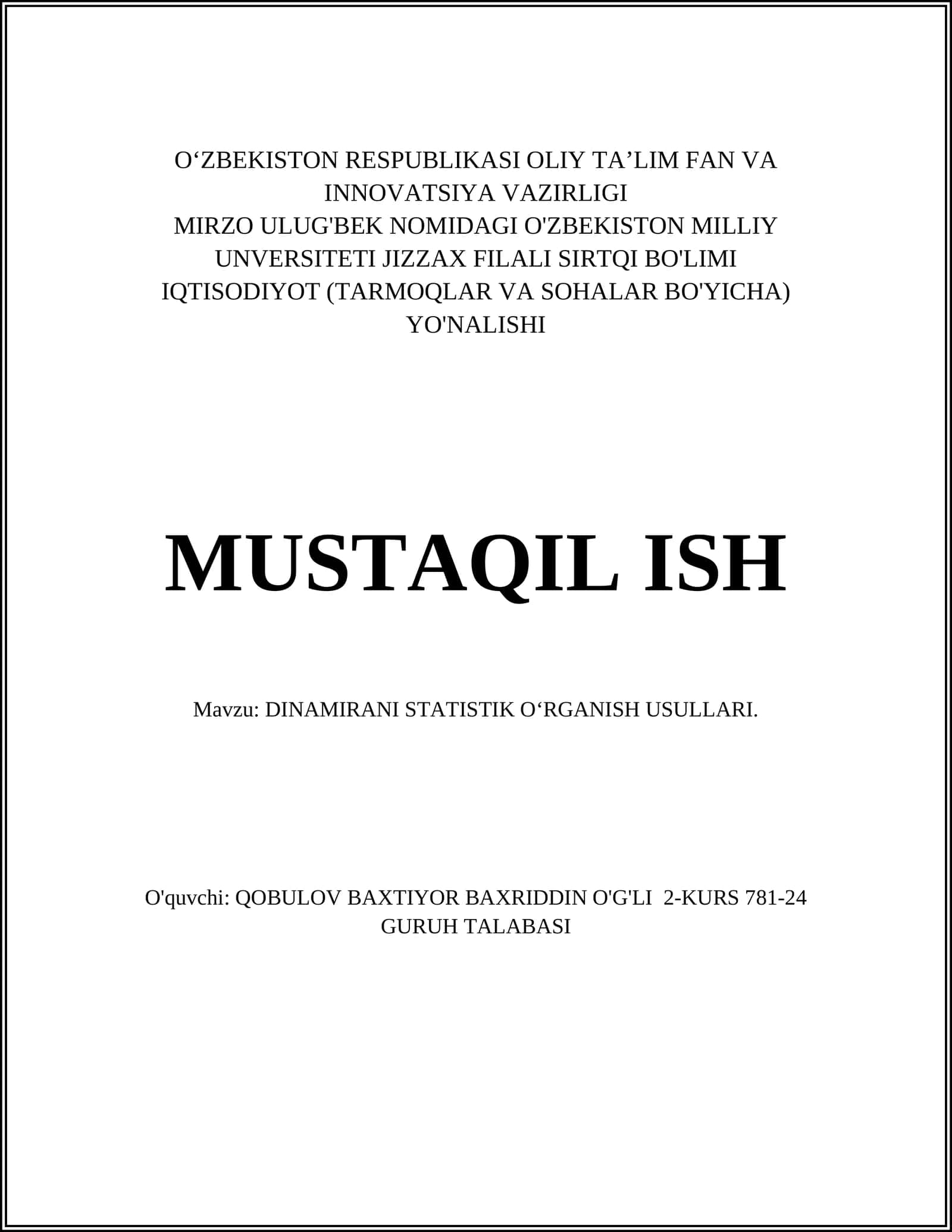 DINAMIRANI STATISTIK O‘RGANISH USULLARI