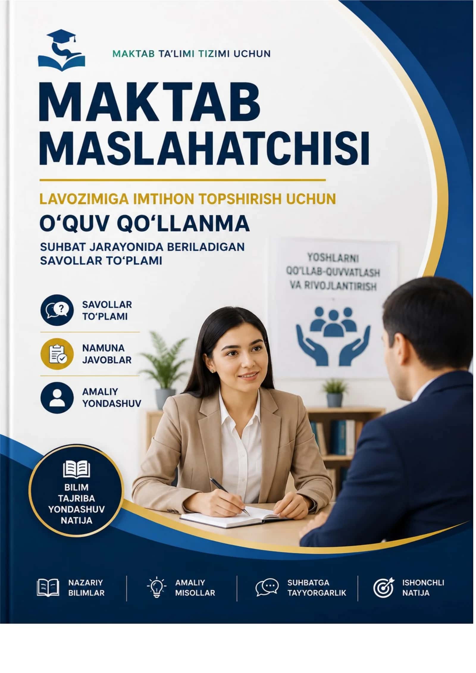 maktab maslahatchisi suhbat uchun savol javob to'plami.