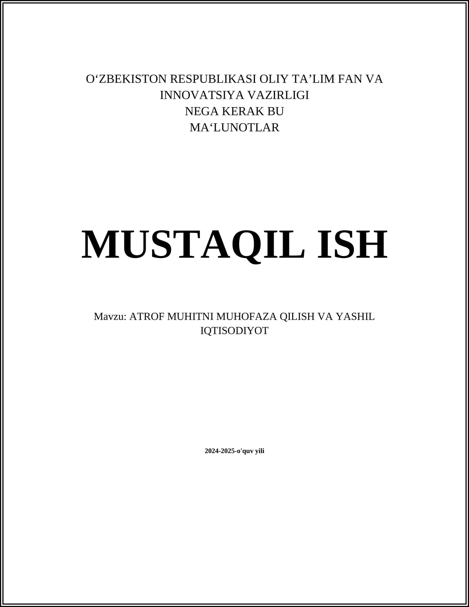 ATROF MUHITNI MUHOFAZA QILISH VA YASHIL IQTISODIYOT