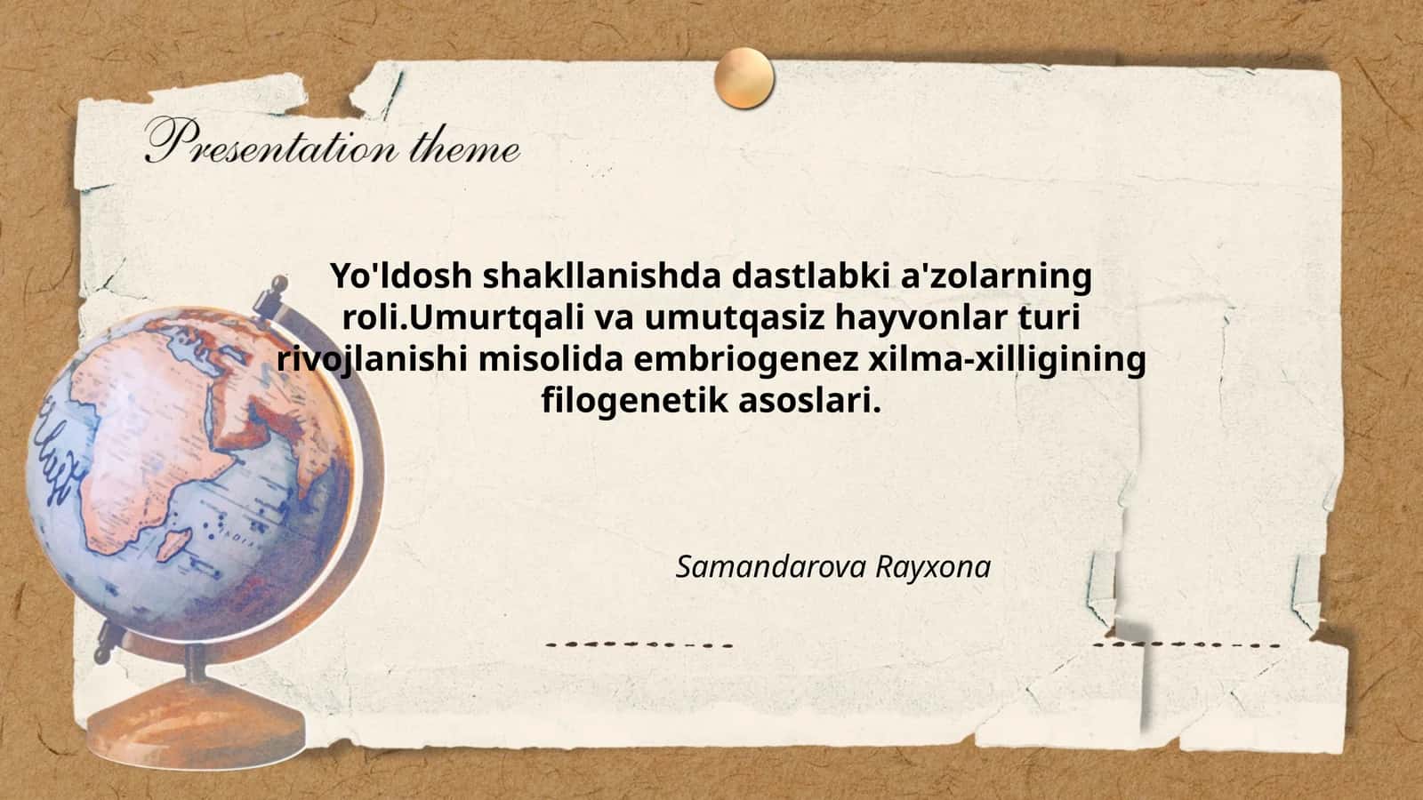 Yo'ldosh shakllanishda dastlabki a'zolarning roli