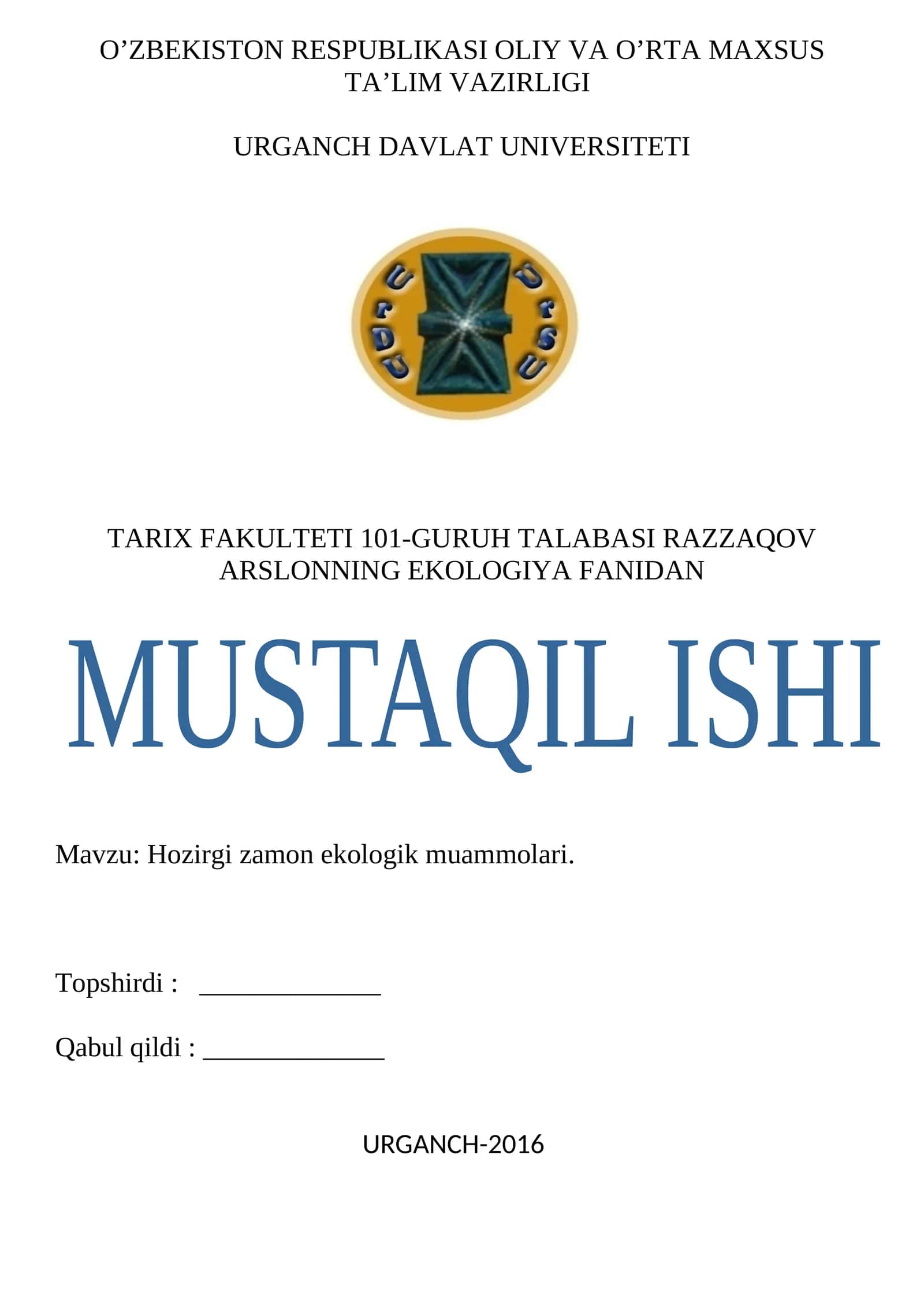 Hozirgi zamon ekologik muammolari