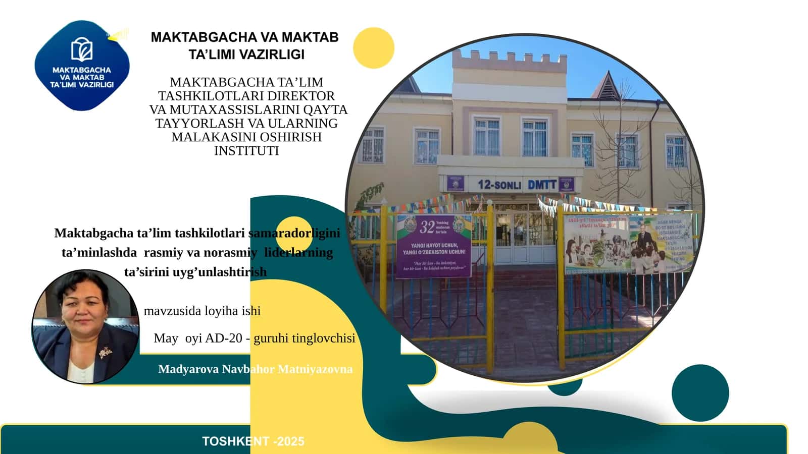 MAKTABGACHA TAʼLIM TASHKILOTLARI DIREKTOR VA MUTAXASSISLARINI QAYTA TAYYORLASH VA ULARNING MALAKASINI OSHIRISH INSTITUTI
