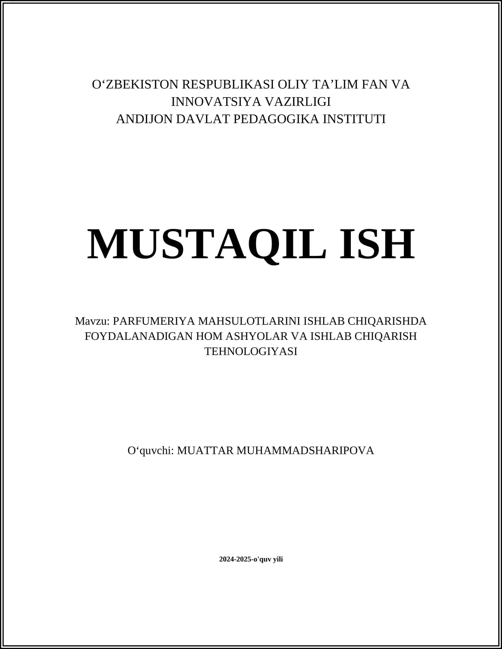 PARFUMERIYA MAHSULOTLARINI ISHLAB CHIQARISHDA FOYDALANADIGAN HOM ASHYOLAR VA ISHLAB CHIQARISH TEHNOLOGIYASI