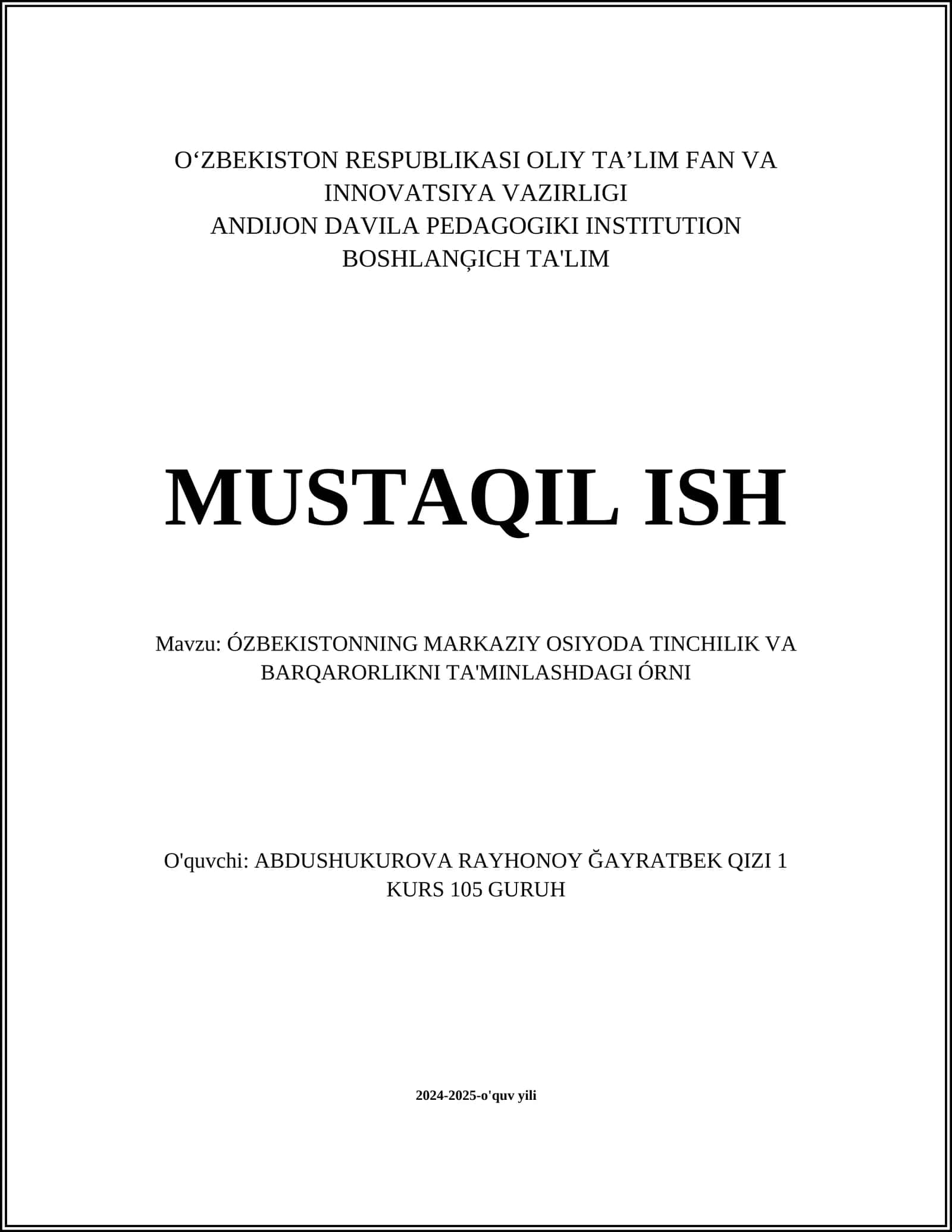 ÓZBEKISTONNING MARKAZIY OSIYODA TINCHILIK VA BARQARORLIKNI TA'MINLASHDAGI ÓRNI