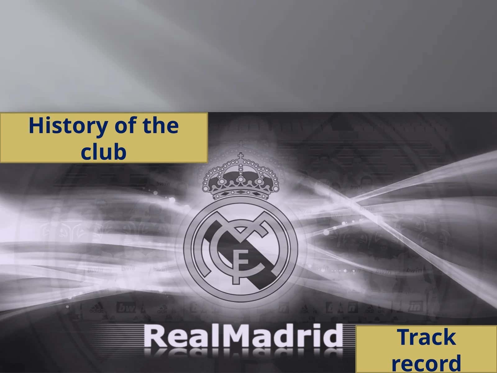 History of Real Madrid!