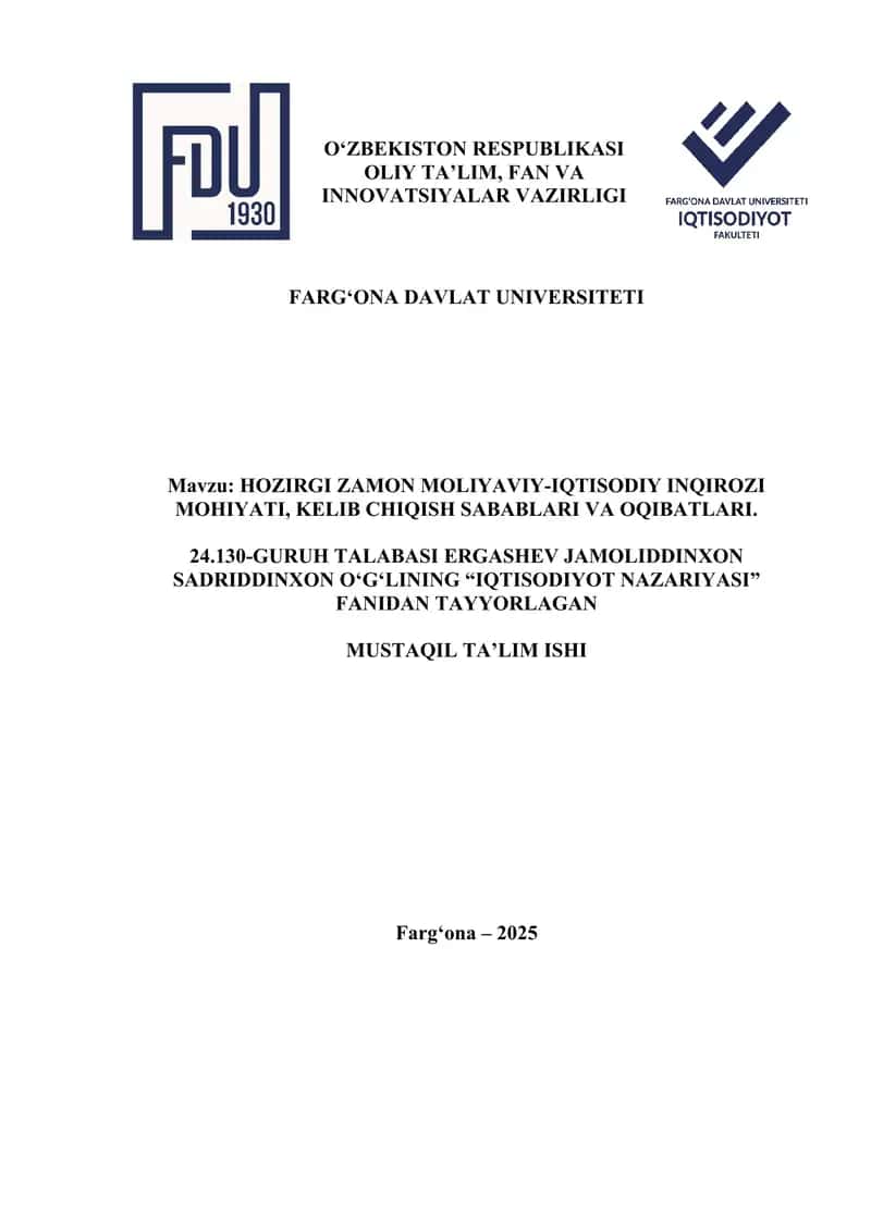 hozirgi zamon moliyaviy-iqtisodiy inqirozi. kelib chiqish sabablari va oqibatlari
