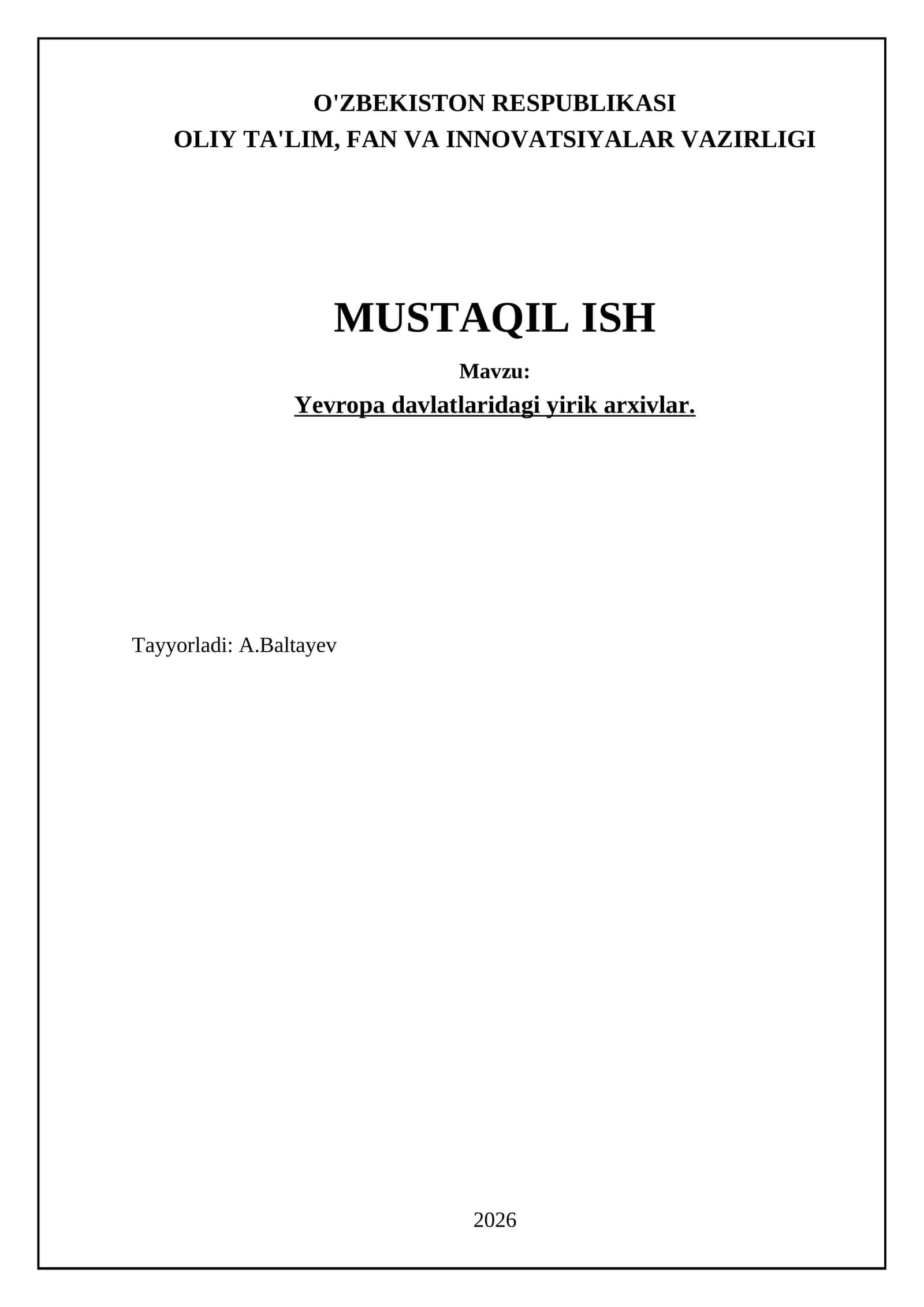 Yevropa davlatlaridagi yirik arxivlar