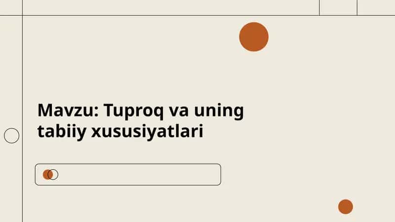 Tuproq va uning xususiyatlari