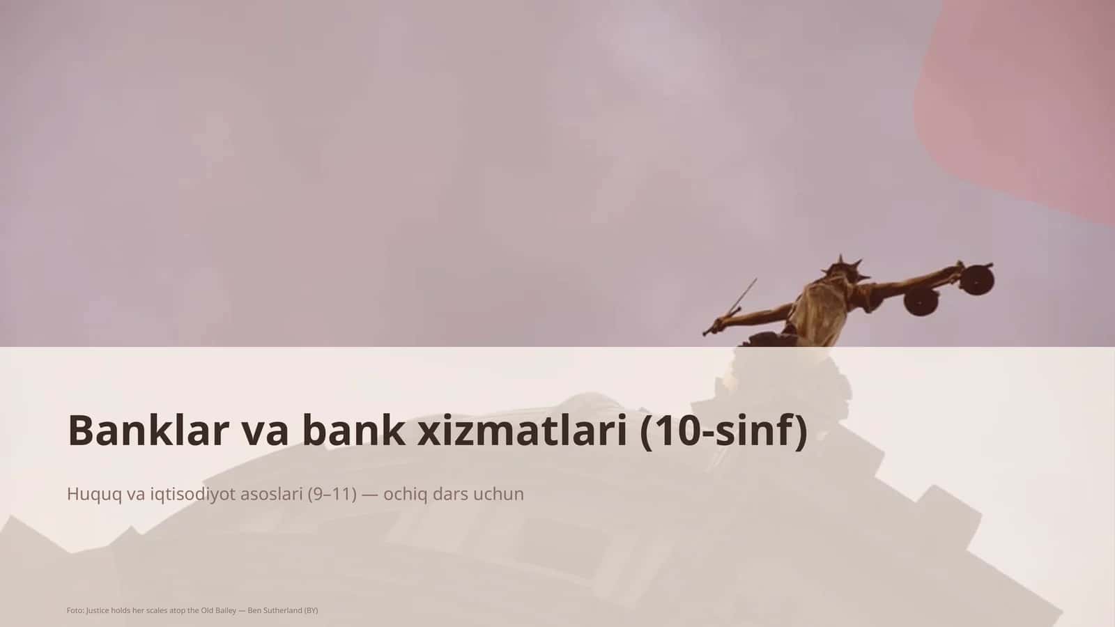 Banklar va bank xizmatlari (10-sinf)