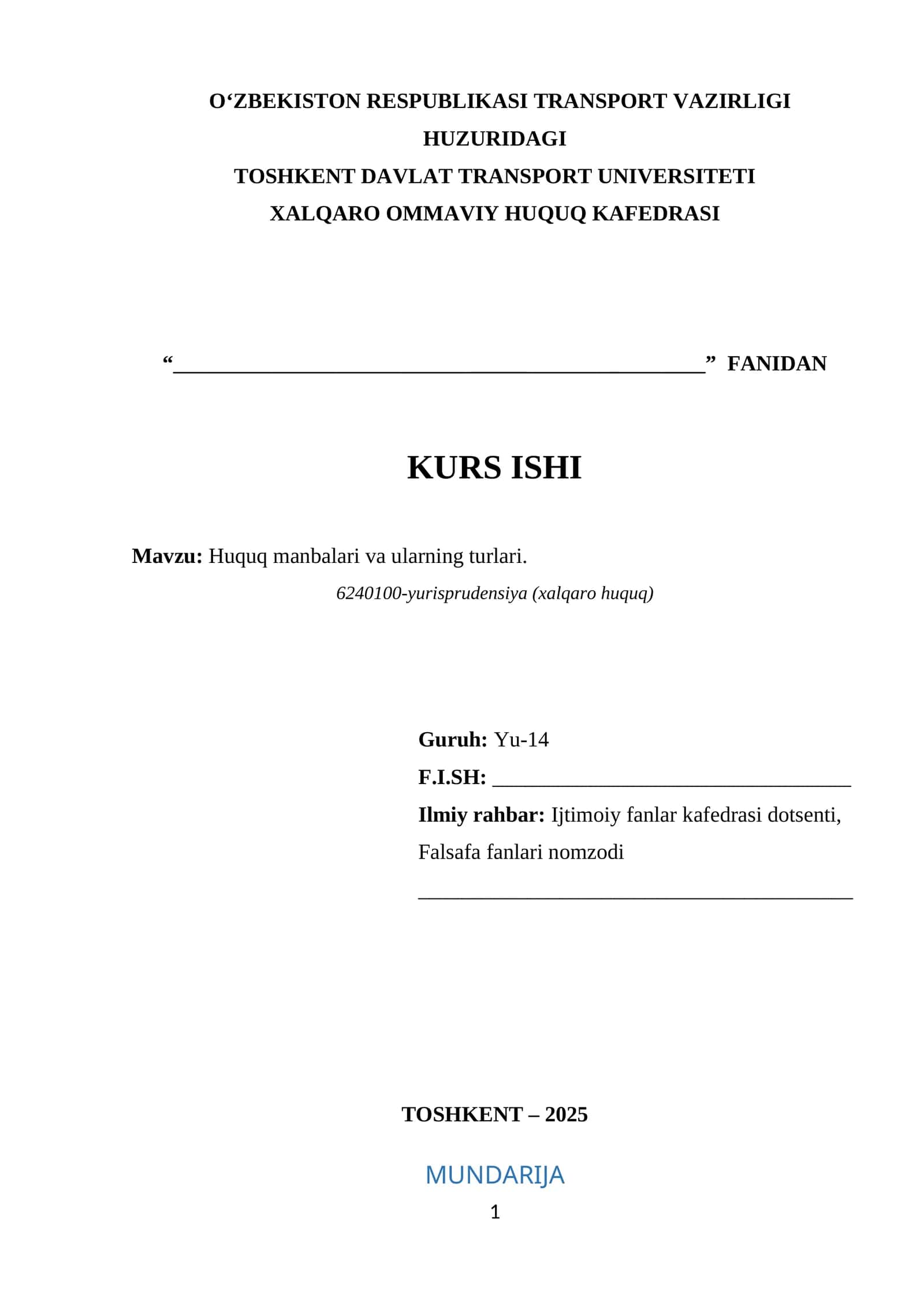Huquq manbalari va ularning turlariHuquq manbalari va ularning turlari