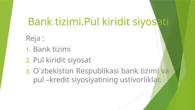 Bank tizimi.Pul kiridit siyosati