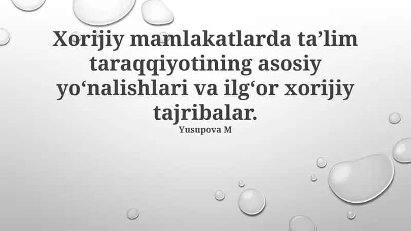 Xorijiy mamlakatlarda ta'lim taraqqiyoti