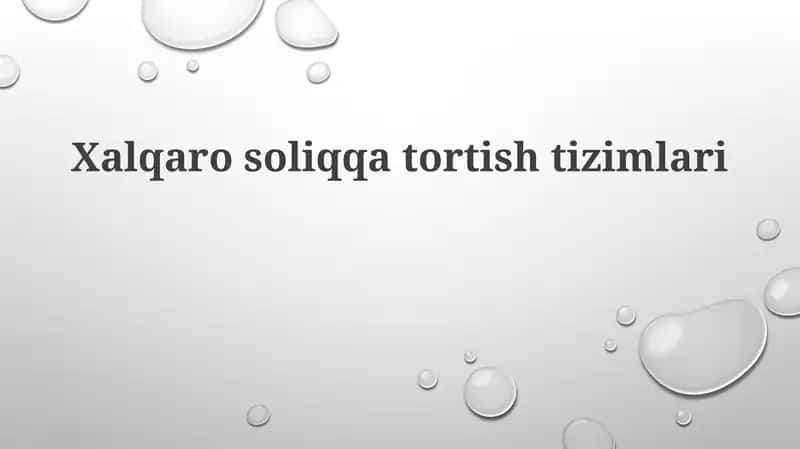 Xalqarosoliqqatortishtizimlari
