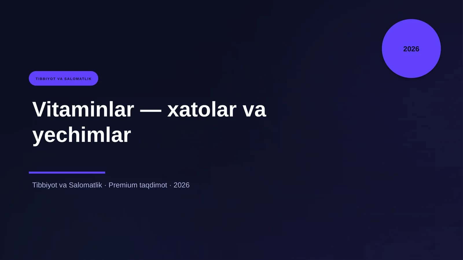Vitaminlar — xatolar va yechimlar