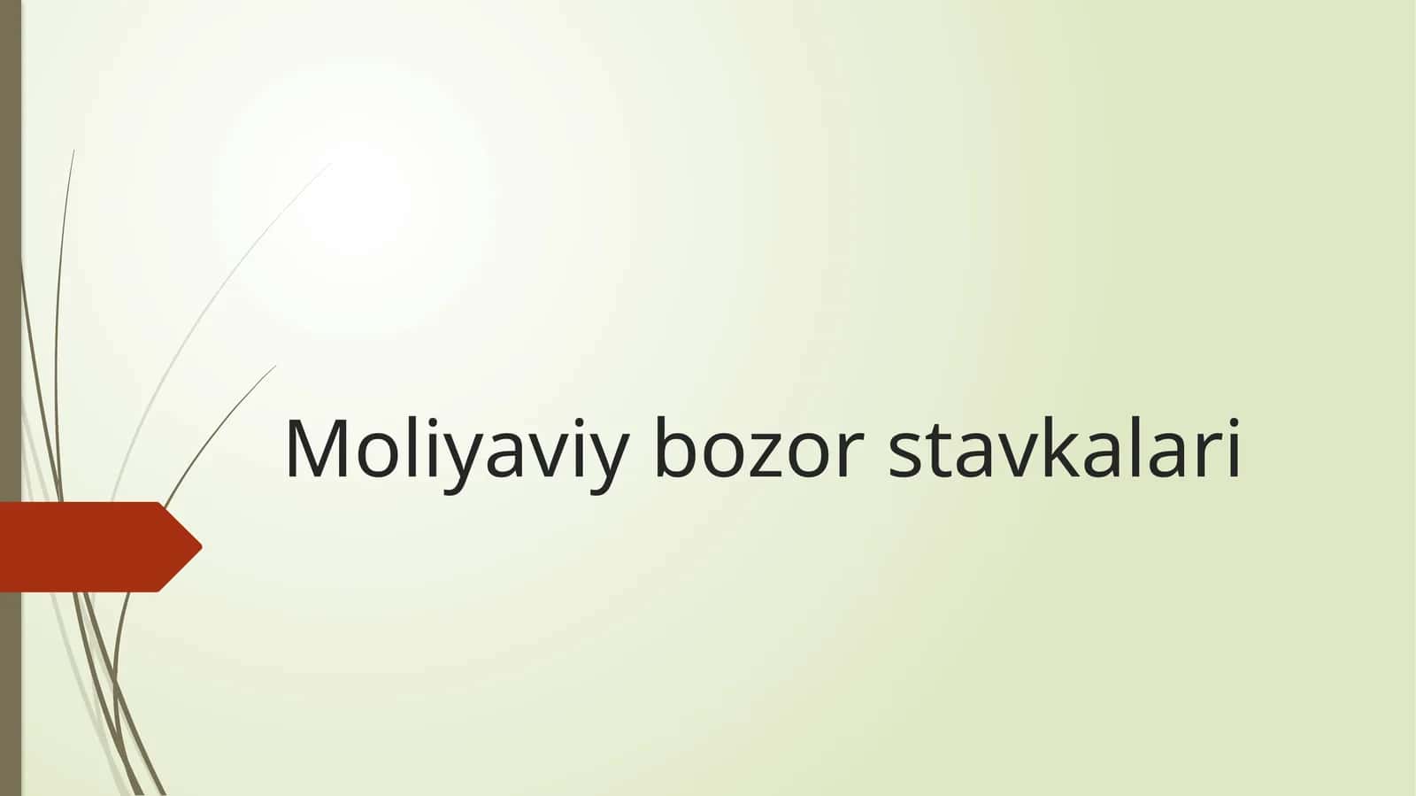 Moliyaviy bozor stavkalari