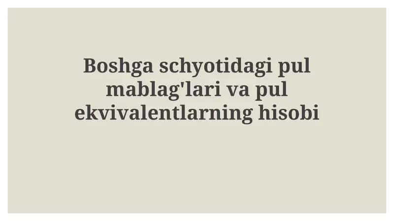 Boshgaschyotidagipulmablag'larivapulekvivalentlarninghisobi