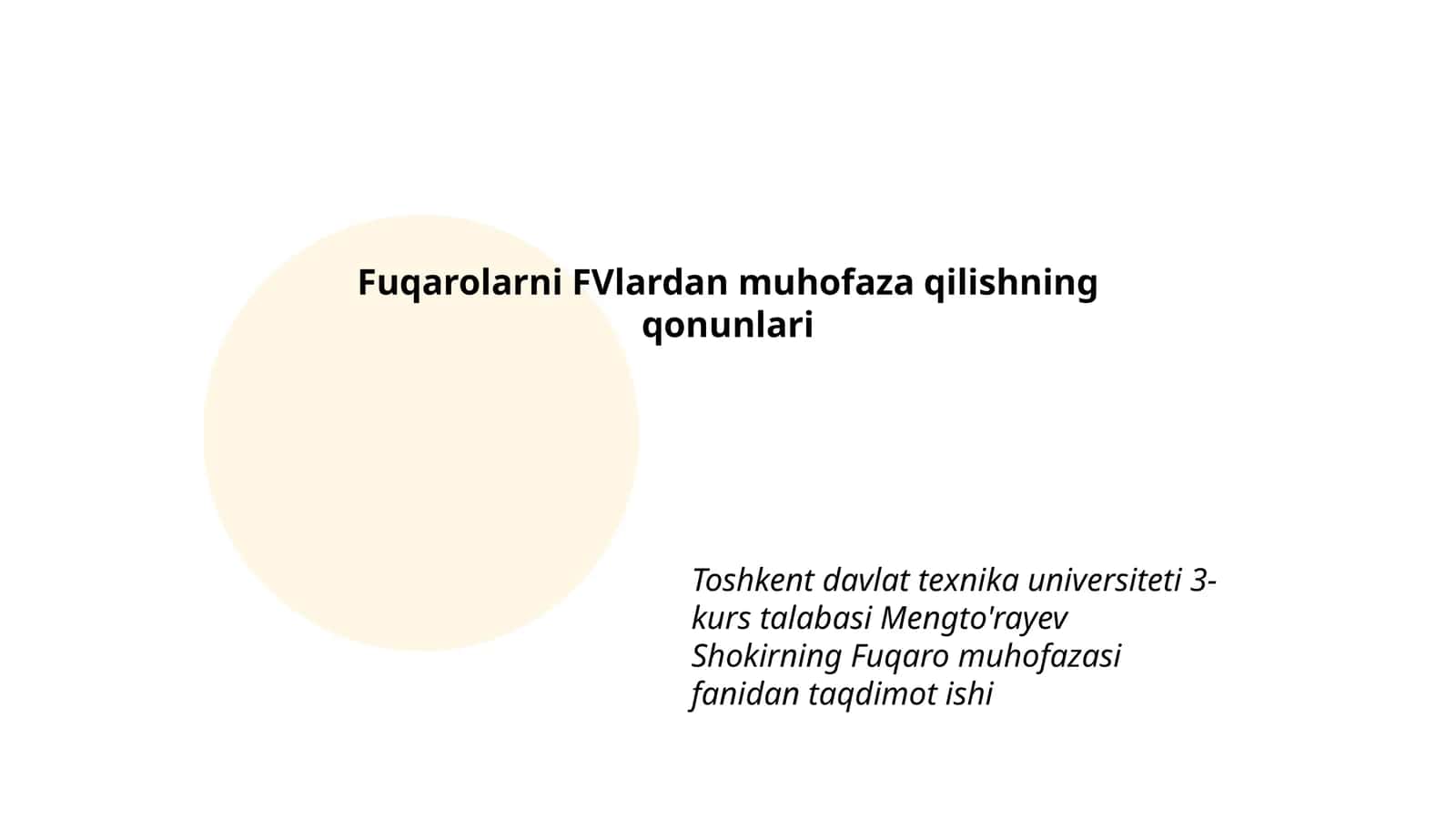 Fuqarolarni FVlardan muhofaza qilishning qonunlari