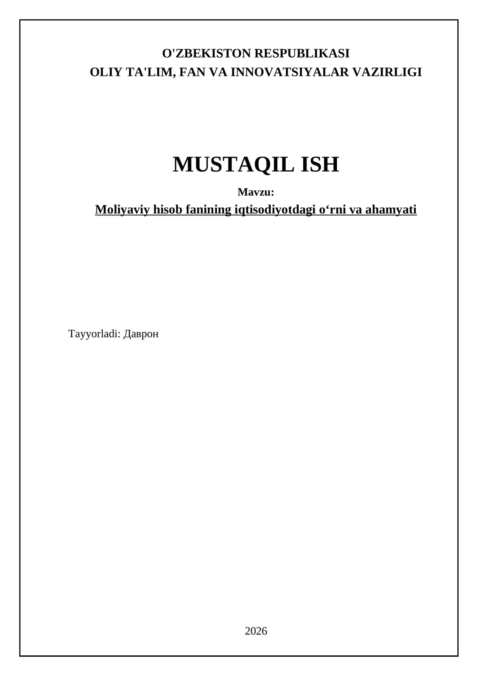 Moliyaviy Hisob Fanining Iqtisodiyotdagi Oʻrni va Ahamyati
