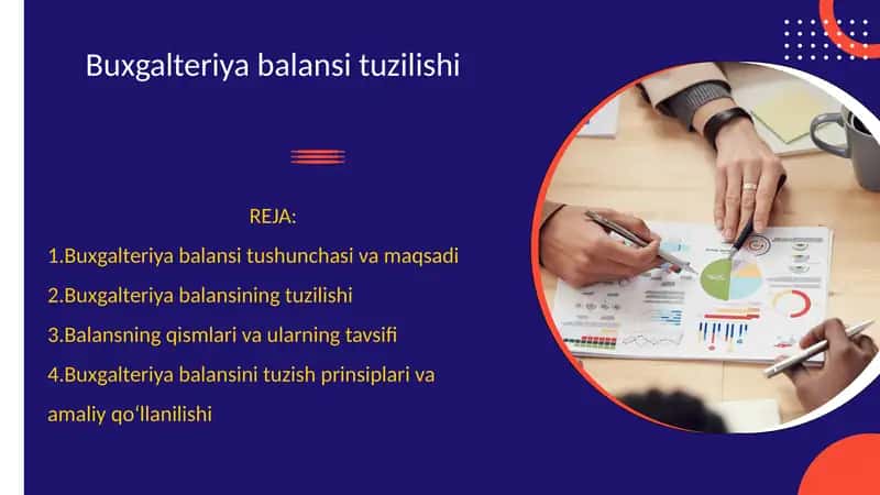 Buxgalteriya balansi tushunchasi va maqsadi
