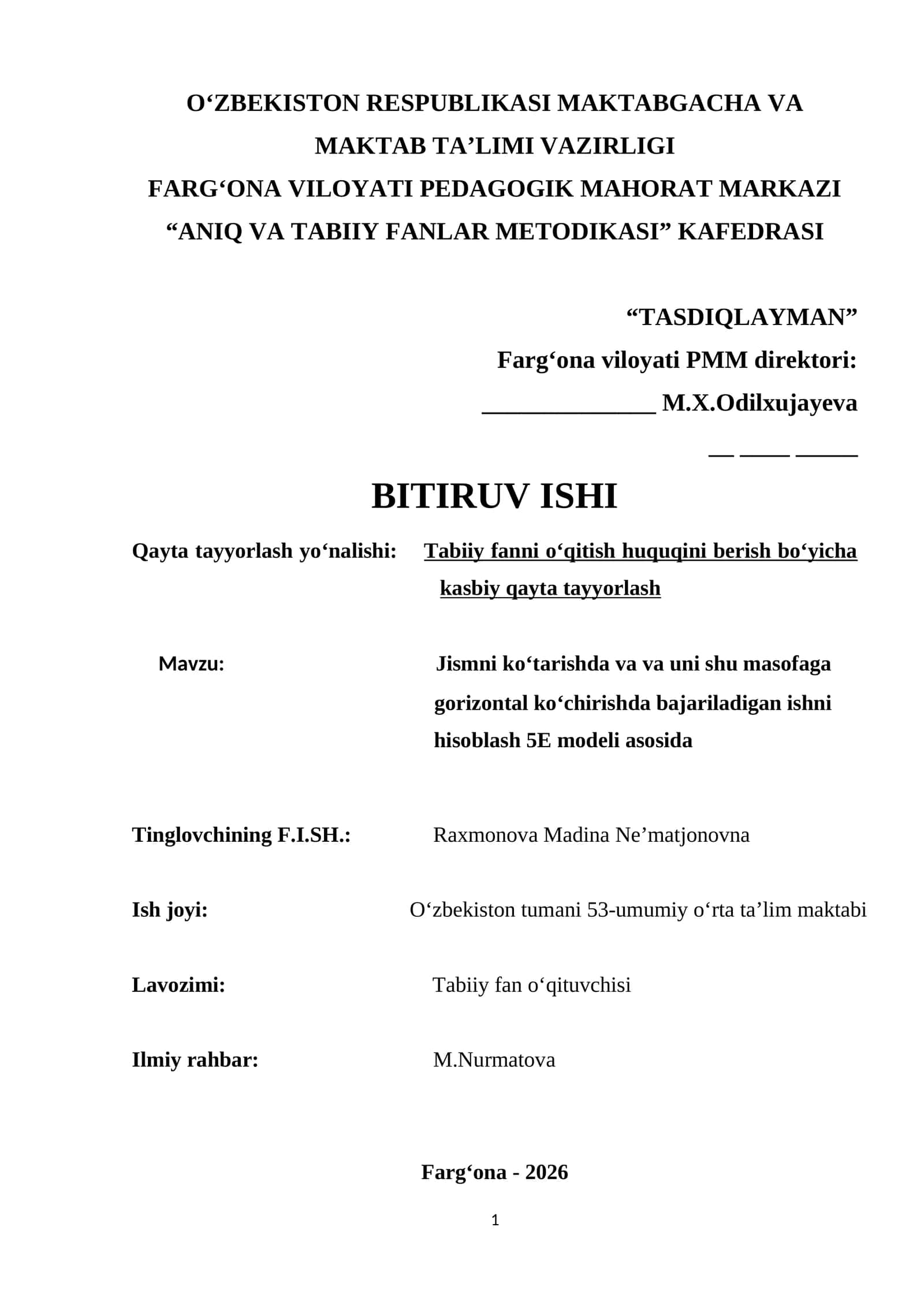 Jismni ko‘tarishda va va uni shu masofaga gorizontal ko‘chirishda bajariladigan ishni hisoblash 5E modeli asosida