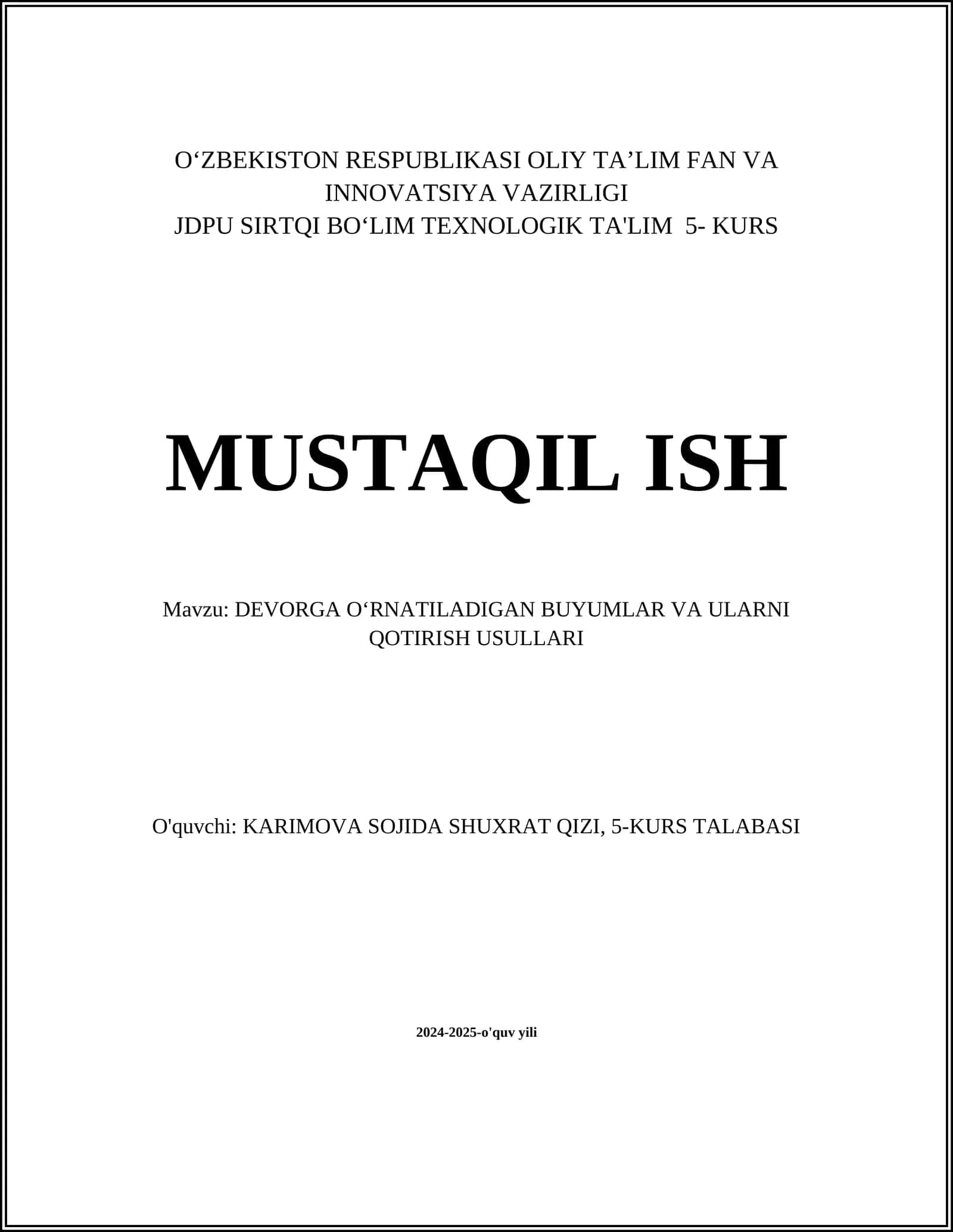 DEVORGA O'RNATILADIGAN BUYUMLAR VA ULARNI QOTIRISH USULLARI