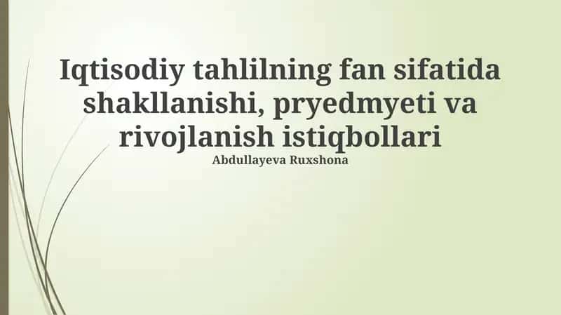 Iqtisodiy tahlilning fan sifatida shakllanishi
