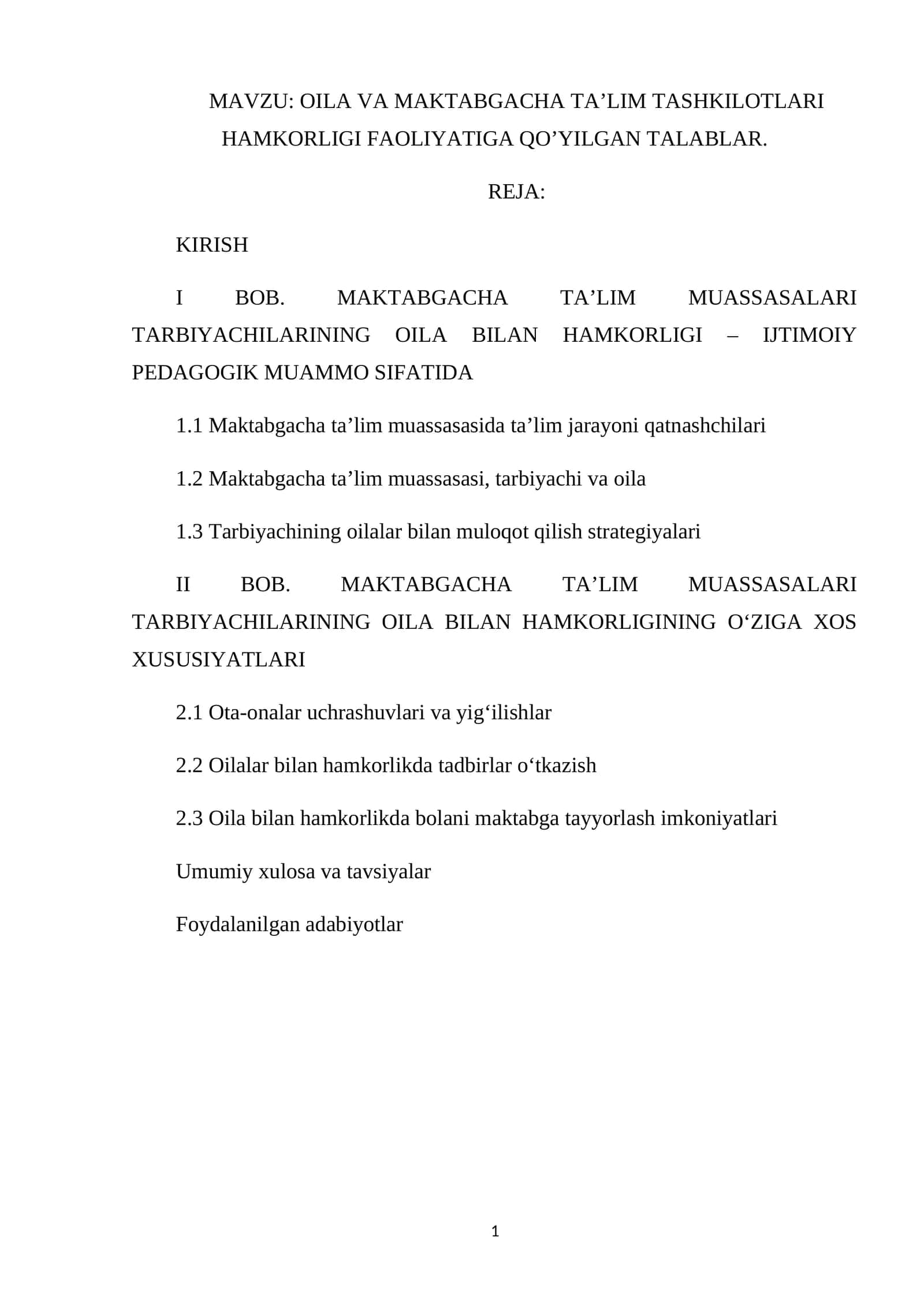 OILA VA MAKTABGACHA TA’LIM TASHKILOTLARI HAMKORLIGI FAOLIYATIGA QO’YILGAN TALABLAR