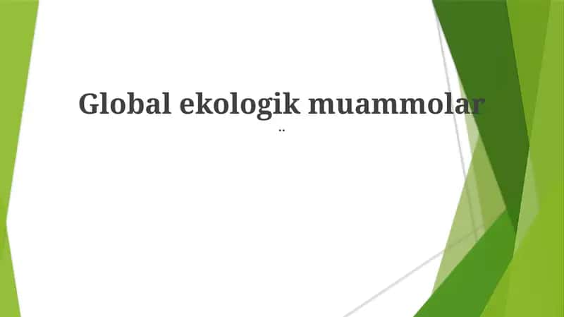 Global ekologik muammolar