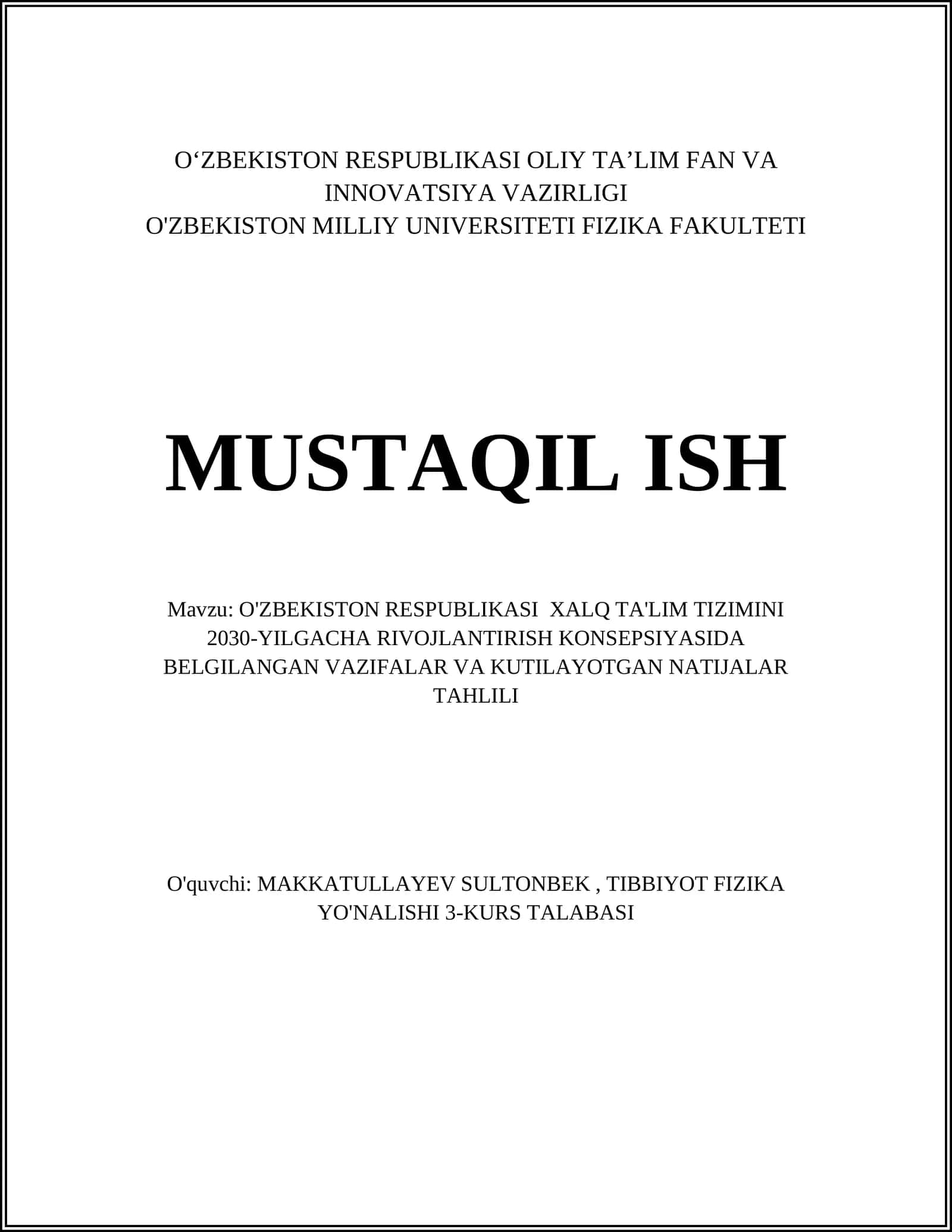 O'ZBEKISTON RESPUBLIKASI XALQ TA'LIM TIZIMINI 2030-YILGACHA RIVOJLANTIRISH KONSEPSIYASIDA BELGILANGAN VAZIFALAR VA KUTILAYOTGAN NATIJALAR TAHLILI