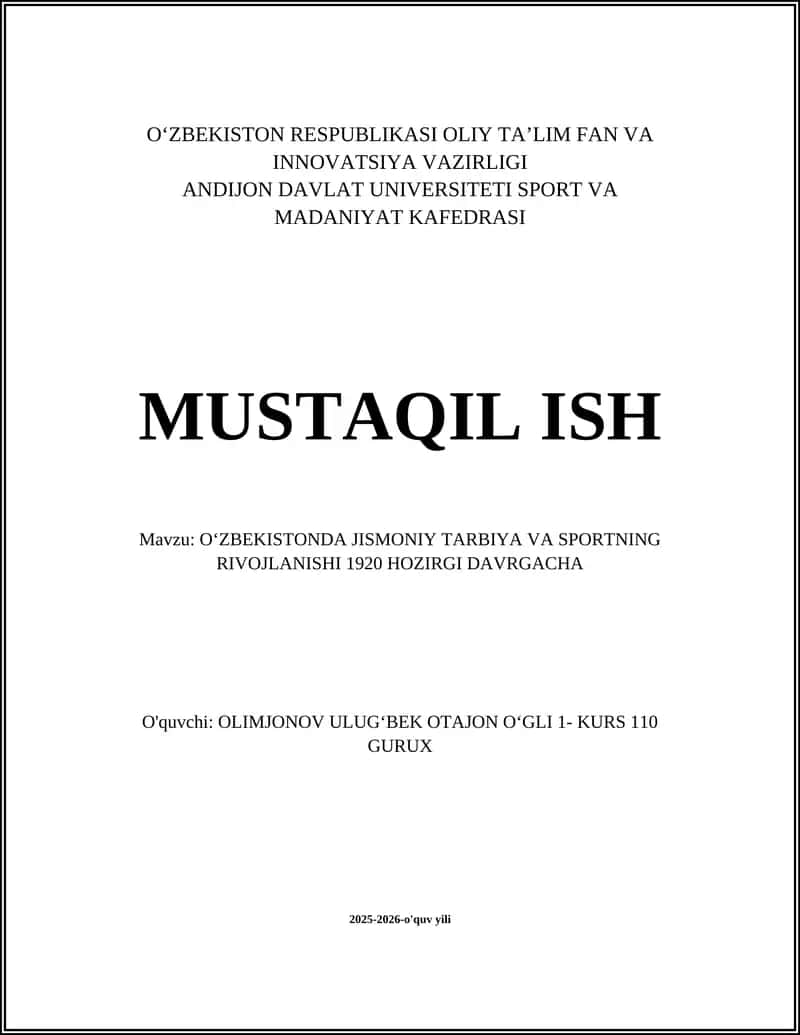 OʻZBEKISTONDA JISMONIY TARBIYA VA SPORTNING RIVOJLANISHI 1920 HOZIRGI DAVRGACHA
