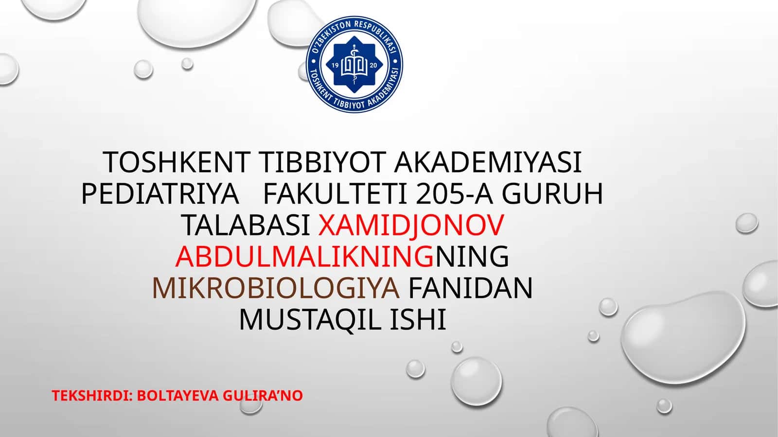 MIKROBIOLOGIYAFANIDAN MUSTAQIL ISHI