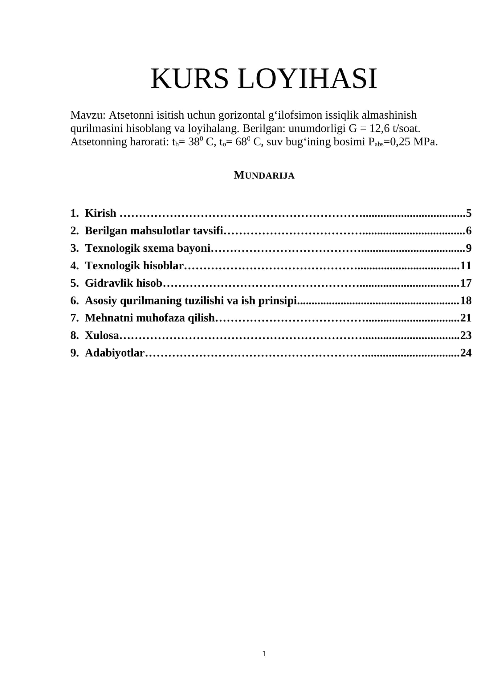 Atsetonni isitish uchun gorizontal g‘ilofsimon issiqlik almashinish qurilmasini hisoblang va loyihalang