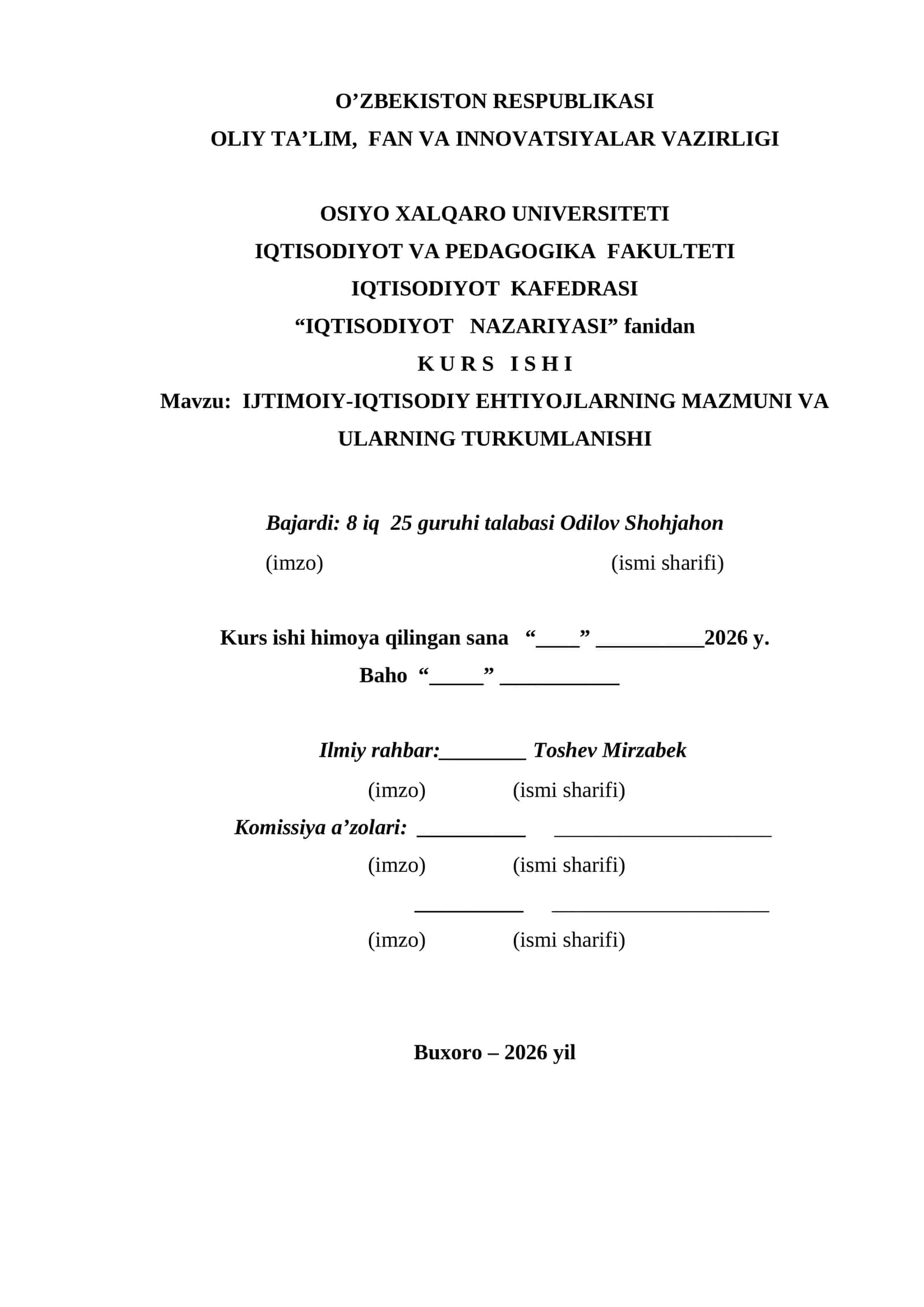 IJTIMOIY-IQTISODIY EHTIYOJLARNING MAZMUNI VA ULARNING TURKUMLANISHI