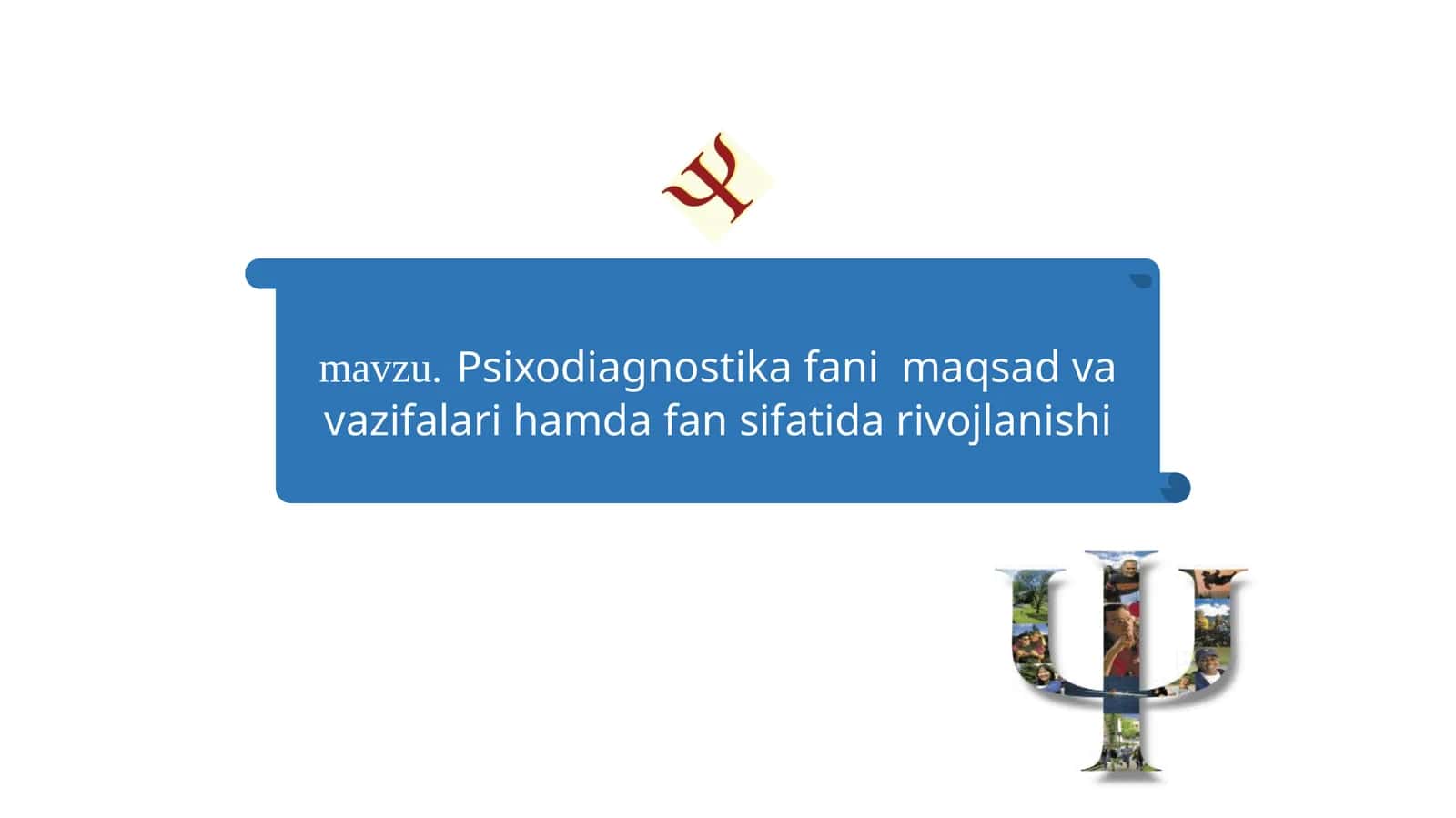 Psixodiagnostika fani maqsad va vazifalari