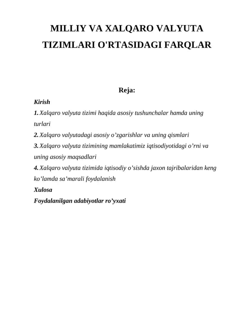 Xalqaro valyuta tizimlari o'rtasidagi farqlar
