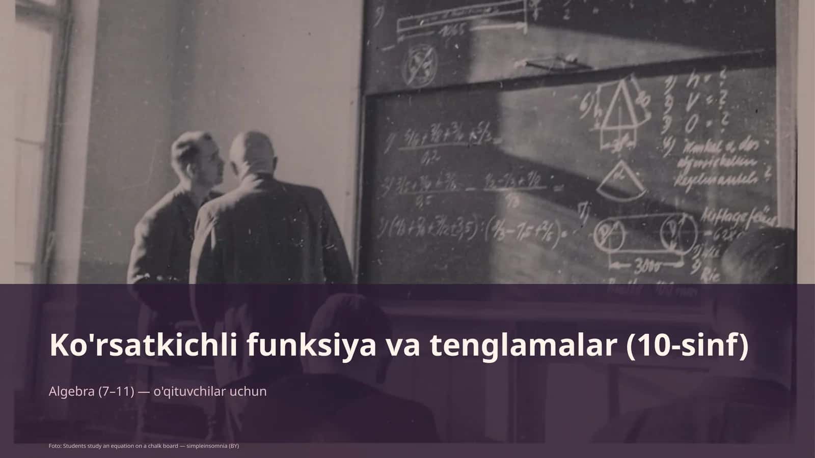 Ko'rsatkichli funksiya va tenglamalar (10-sinf)