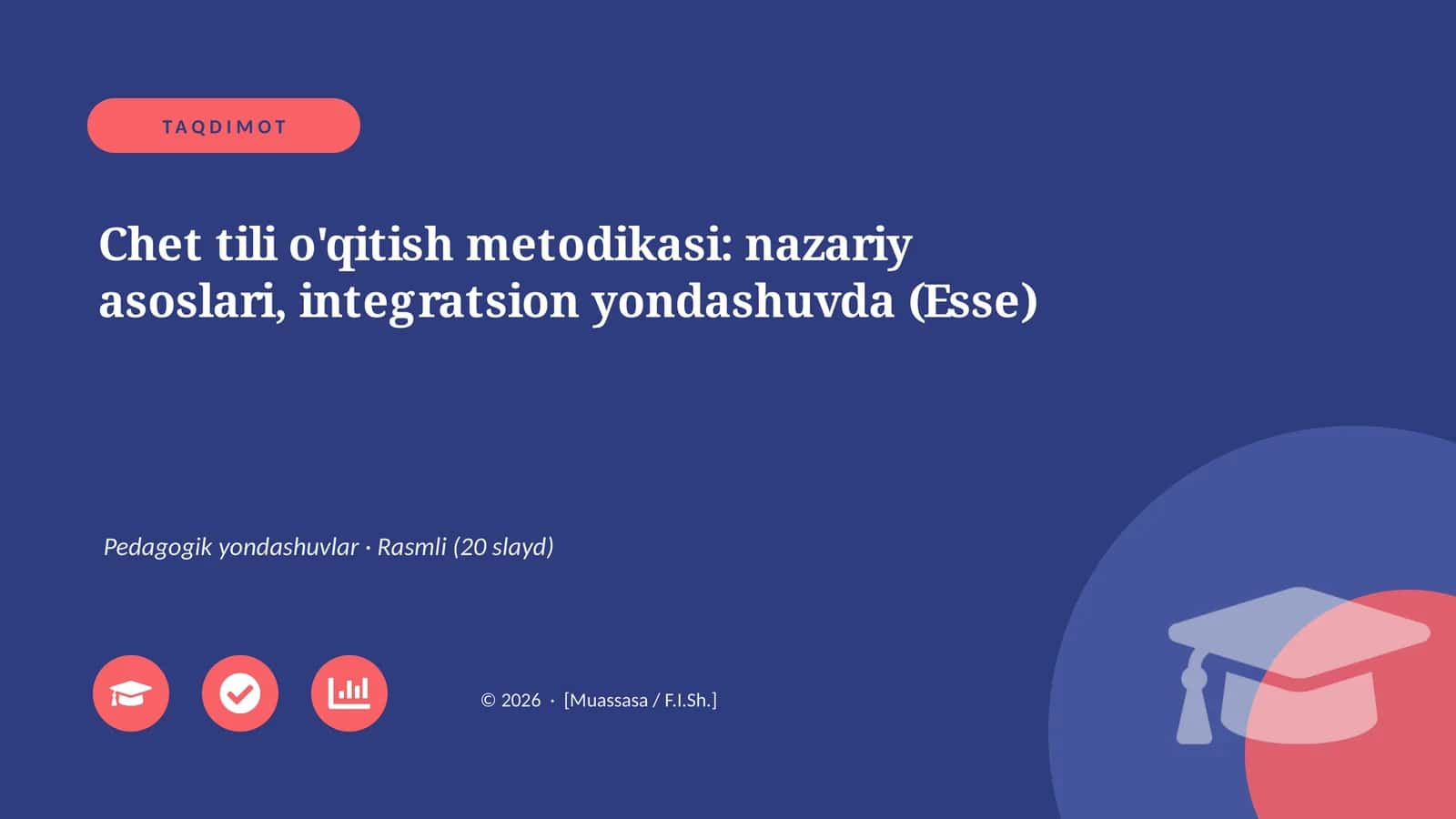 Chet tili o'qitish metodikasi: nazariy asoslari, integratsion yondashuvda (Esse)