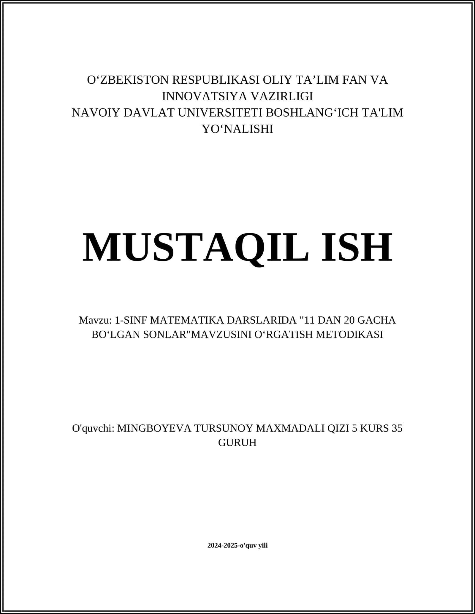 1-SINF MATEMATIKA DARSLARIDA "11 DAN 20 GACHA BOʻLGAN SONLAR"MAVZUSINI OʻRGATISH METODIKASI